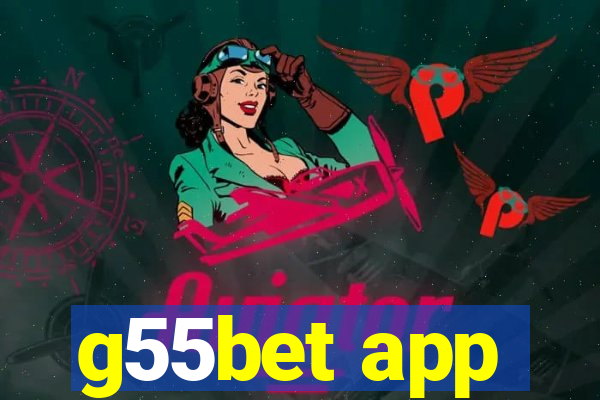 g55bet app